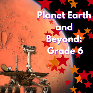 Grade 6: Term 4: NST: Planet Earth and Beyond